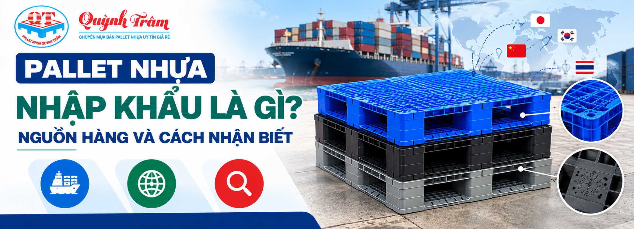 Pallet Nhựa Nhập Khẩu Là Gì? Nguồn Hàng Và Cách Nhận Biết